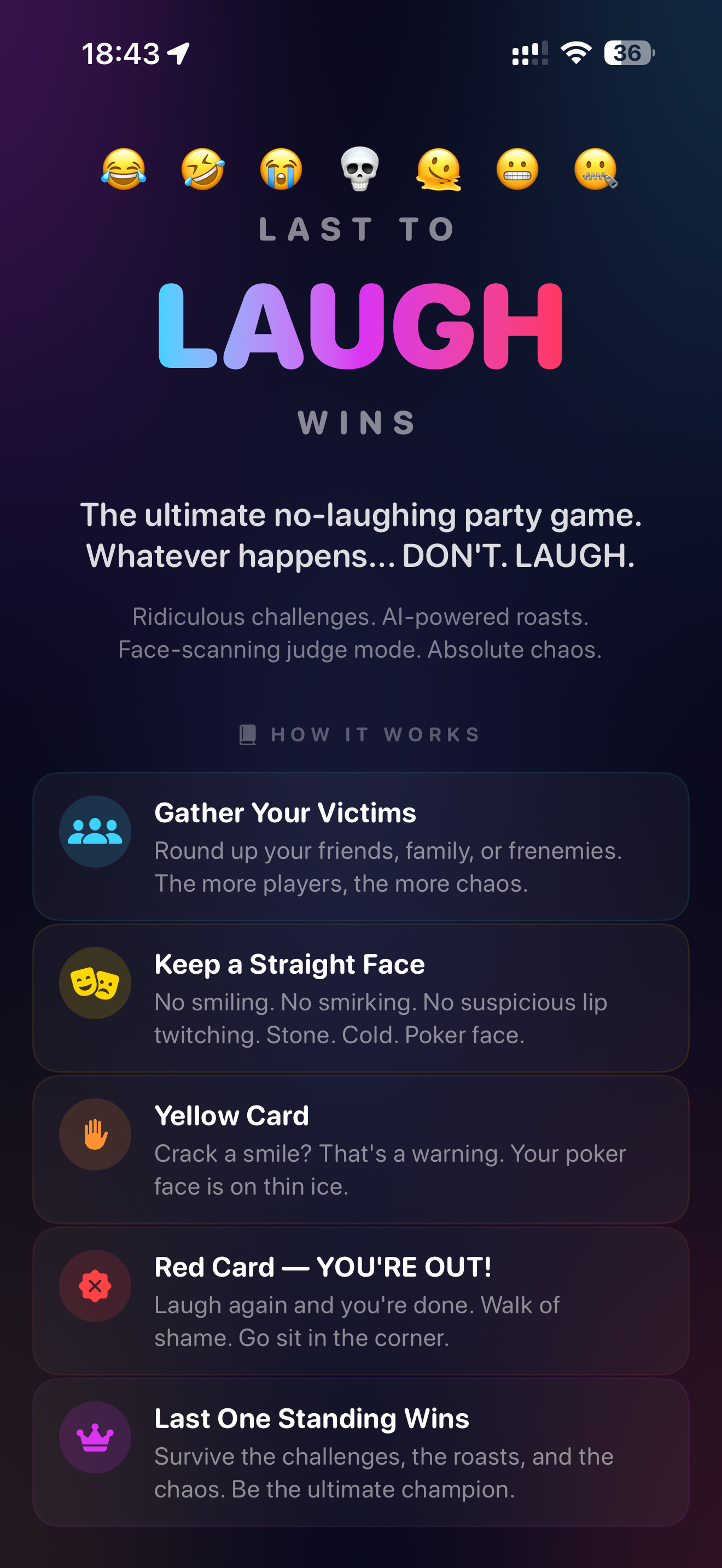 Last to Laugh App - The ultimate no-laughing party game with AI-powered roasts and face-scanning judge mode